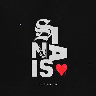 Sinais By Insanou, DjMallNoBeat's cover