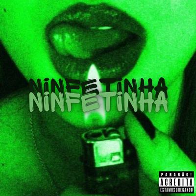 Ninfetinha's cover