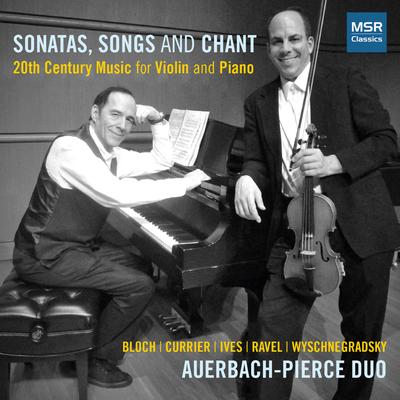 Sonatas, Songs and Chant: 20th Century Music for Violin and Piano's cover