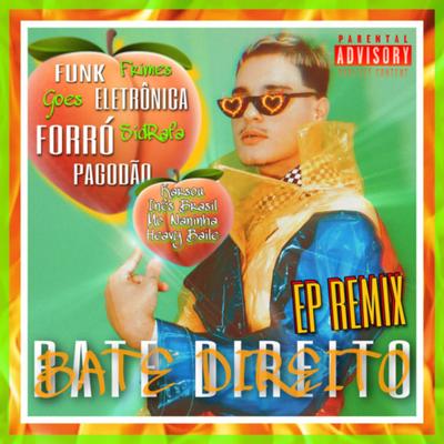 Bate Direito (Remix)'s cover
