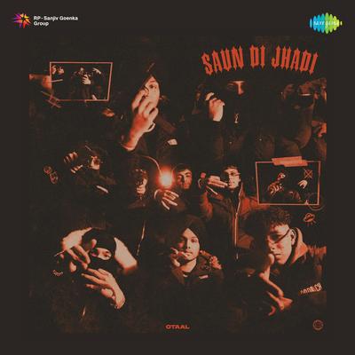 Saun Di Jhadi's cover