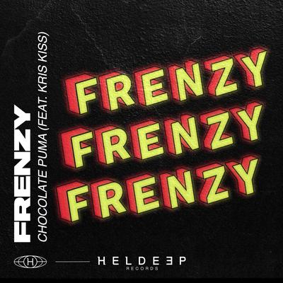 Frenzy By Chocolate Puma, Kris Kiss's cover