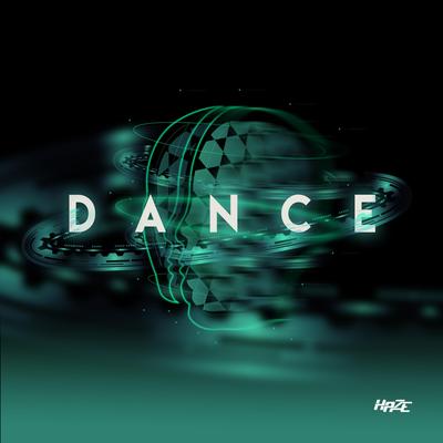 DANCE By Haze's cover