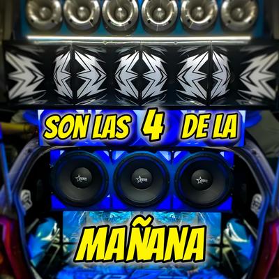 Son Las 4 De La Mañana Car Audio's cover