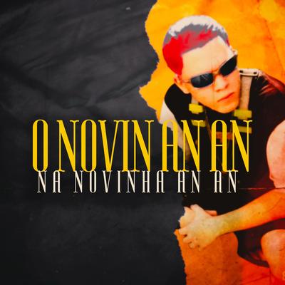 O Novin An An, na Novinha An An's cover