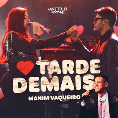 Tarde Demais (Ao Vivo)'s cover
