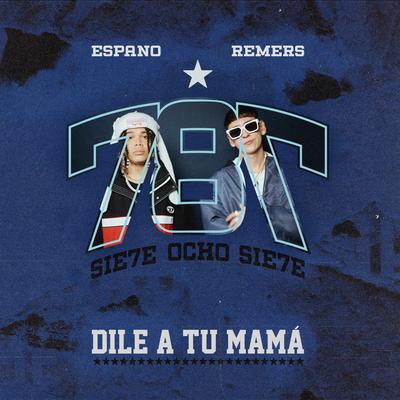 Dile a tu Mama's cover