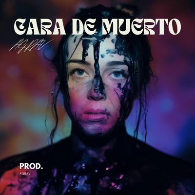 Cara De Muerto's cover