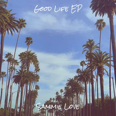 Good Life - EP's cover