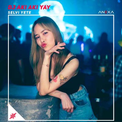 DJ Aki Aki Yay's cover