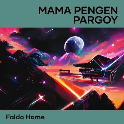 MAMA PENGEN PARGOY (Remastered 2024)'s cover