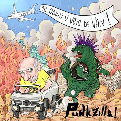 Eu Odeio o Véio da Van! By Punkzilla!'s cover