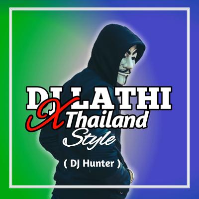 DJ Lathi X Thailand Style (Sound Check)'s cover