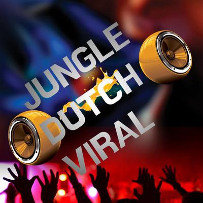 Jungle Dutch Viral By DJ BADUT's cover