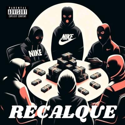 RECALQUE (feat. John Ricch)'s cover