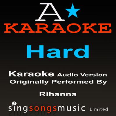  Hard (Originally Performed By Rihanna) [Audio Karaoke Version]'s cover