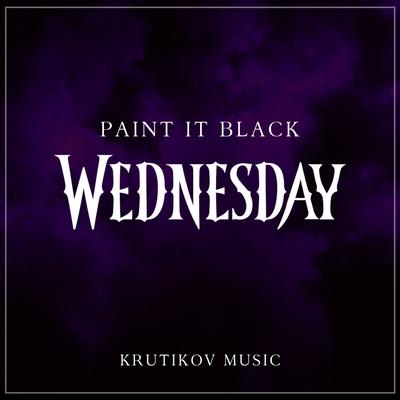 Paint it Black (Epic Cello Version) By Krutikov Music's cover