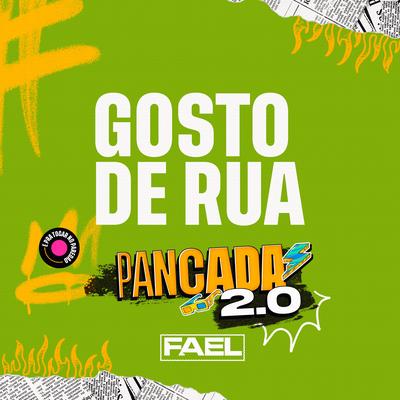 Gosto de Rua (Pancada 2.0) By Fael Mariz's cover