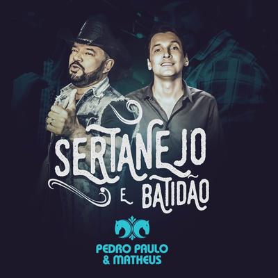 Sertanejo e Batidão's cover