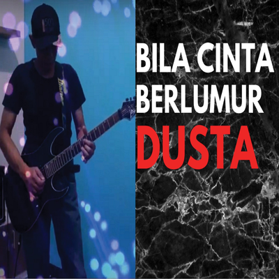 Bila Cinta Berlumur Dusta's cover