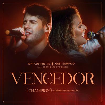 Vencedor (Ao Vivo) By Marcos Freire, Gabi Sampaio, Coral Black To Black's cover