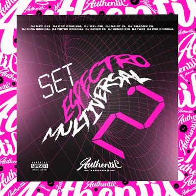 Set Espectro Multiversal 2 By DJ MP7 013, DJ Silva Original, DJ VICTOR ORIGINAL, DJ DR7 ORIGINAL, DJ Mzl Ori, DJ TWOZ, DJ Shadow ZN, DJ XAVIER ZS, DJ SAINT ZL, DJ PSK ORIGINAL, DJ MENOR C15's cover