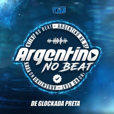 De Glockada Preta By Argentino No Beat, Mc Alef's cover