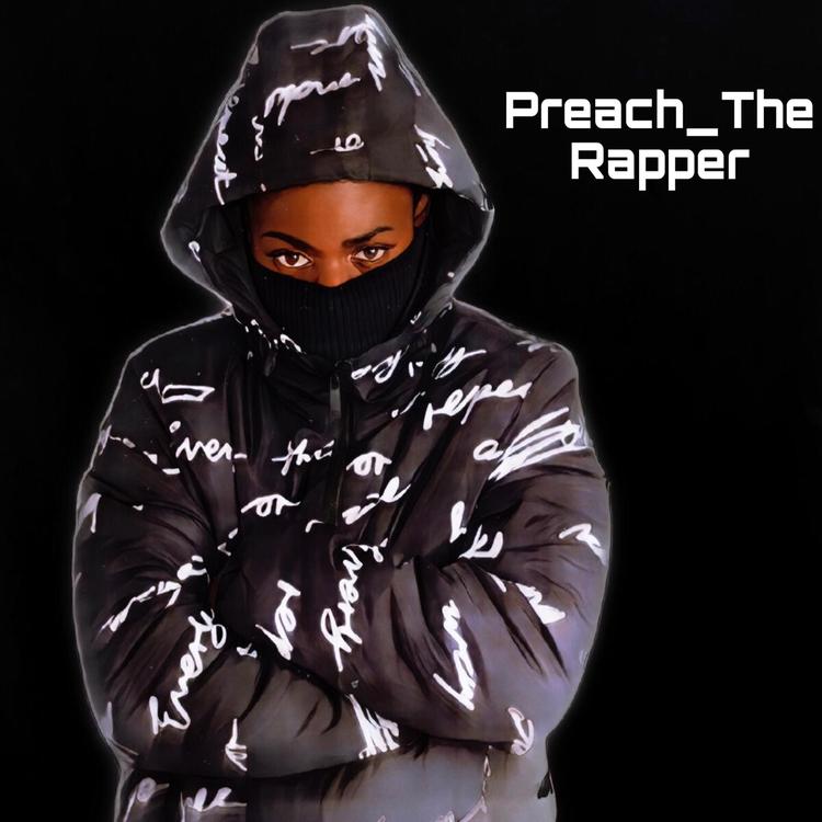 Preach_The Rapper's avatar image