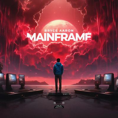 Mainframe By Bryce Aaron's cover