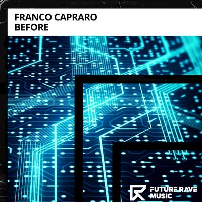 Before By Franco Capraro's cover