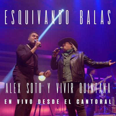 Esquivando Balas (En Vivo Desde El Cantoral)'s cover