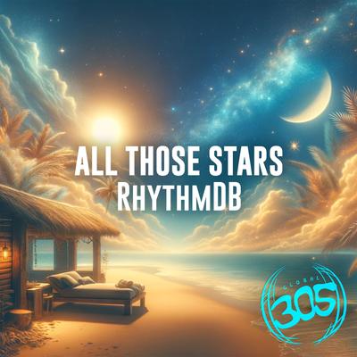 All Those Stars (Original Mix) By RhythmDB's cover