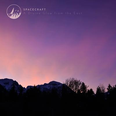 A Divine Glow from the East By Spacecraft's cover