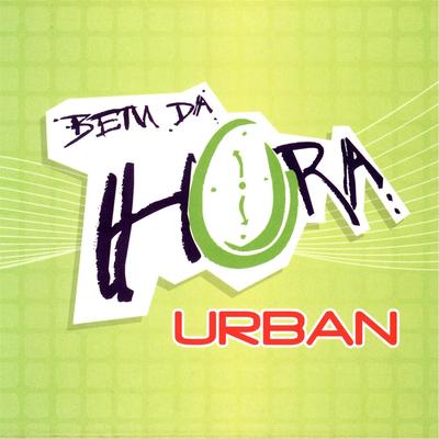 Bem da Hora (Urban)'s cover