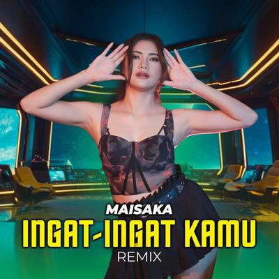 Ingat Ingat Kamu (Remix)'s cover