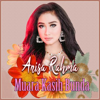 Muara Kasih Bunda By Anisa Rahma's cover