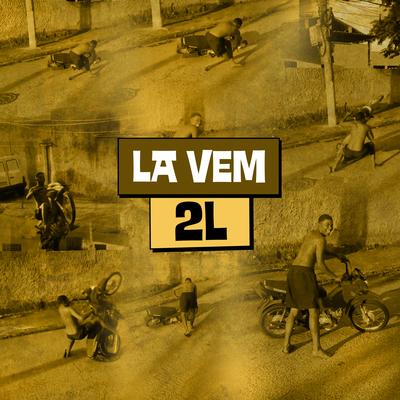 La Vem 2L's cover