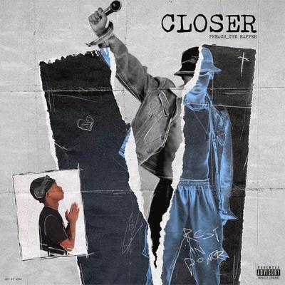 Closer By Preach The Rapper, Flyboii Q's cover