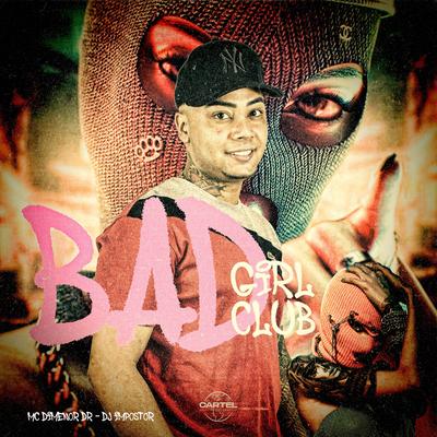 Bad Girl Club's cover