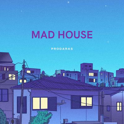 mad house's cover