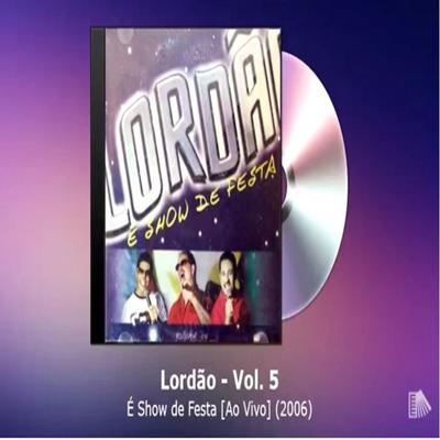 A lua vai brilhar By Lordão's cover