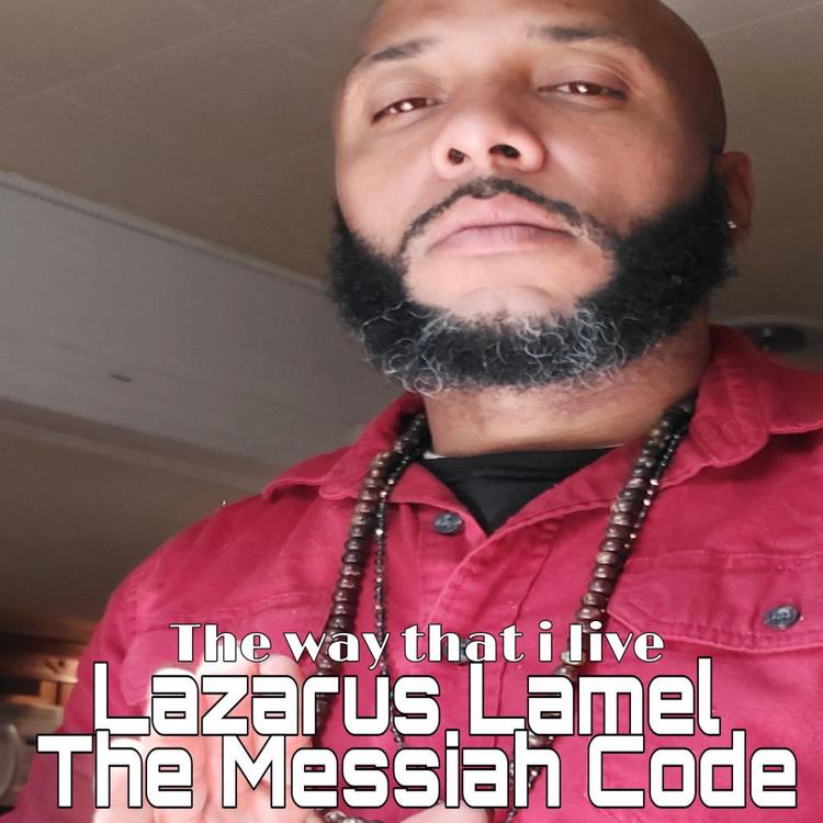 Lazarus Lamel the Messiah Code's avatar image