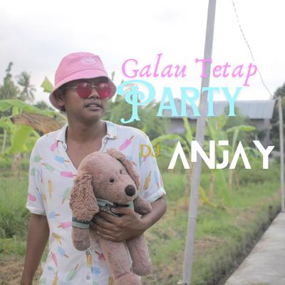 GALAU TETAP PARTY's cover