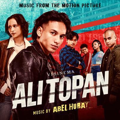 Ali Topan : Music From The Motion Picture's cover