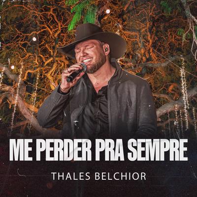 Thales Belchior's cover