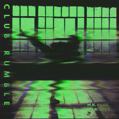 Club Rumble By Starfarer, M.K. Khan's cover