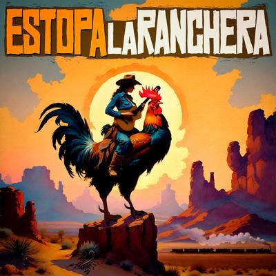 La Ranchera By Estopa's cover