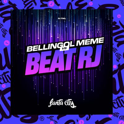 Bellingol X Beat Rj By DJ TWL's cover