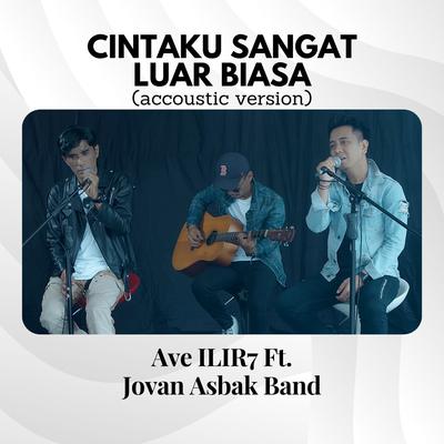 Cintaku Sangat Luar Biasa (Acoustic)'s cover