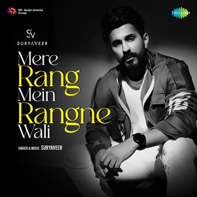 Mere Rang Mein Rangne Wali's cover